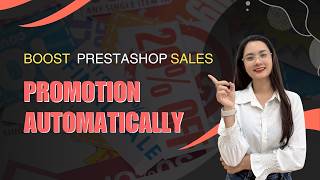 Promotion Pro: Boost PrestaShop Sales with Effective Promotional Methods
