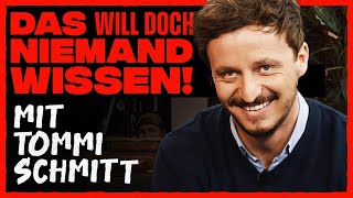 Kein Tabu: Tommi Schmitt packt ALLES aus... | DAS WILL DOCH NIEMAND WISSEN!