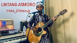 LINTANG ASMARA COVER AKUSTIK MARUP JITHENG