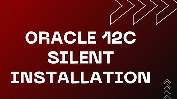 Oracle 12c Silent Installation on Oracle Linux 6 5