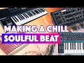 Making a Soulful Chillhop Beat (Komplete Kontrol, Bass Station, Pro-1, Ableton Live)
