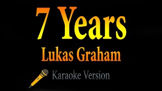 Lukas Graham - 7 Years (Karaoke)