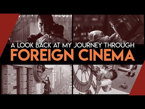 How to Get Into Foreign Cinema | Video Essay
