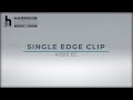 Spring steel single edge clip application