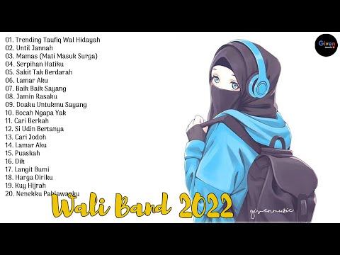 Lagu Wali Band Terbaru 2022 - Lagu Wali Terbaru 2022 Enak Didengar