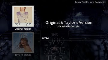 Taylor Swift - New Romantics (Original Version & Taylor