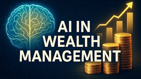 AI in Wealth Management