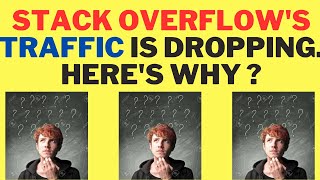 #Shorts Stack Overflow's Traffic Is Dropping. Here's Why ? | InterviewDOT