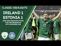 CLASSIC HIGHLIGHTS | Ireland 1-1 Estonia - UEFA Euro 2012 Qualifying Play-Off Second Leg