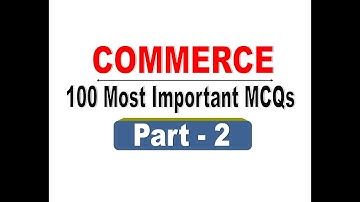 #2 | Commerce MCQs | 100 Most important MCQs for UGC NET, PGT Teacher, Accountant  @LakshyaAcademy ​