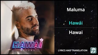Maluma - Hawái Lyrics English Translation - Dual Lyrics English and Spanish - Subtitles Lyrics