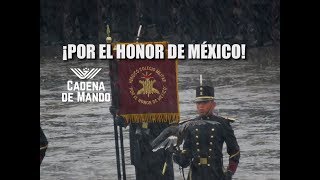 HIMNO DEL HEROICO COLEGIO MILITAR 13 DE SEPT. BAJO LA LLUVIA / CADENA DE MANDO