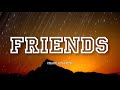 Friends - Chase Atlantic | Lyrics