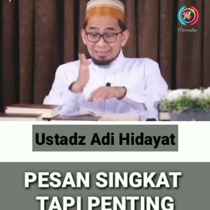 STORI USTADZ ADIHIDAYAT || STATUS WA 30 DETIK KEREN || TERBARU || MEDIA DAKWAH(3)