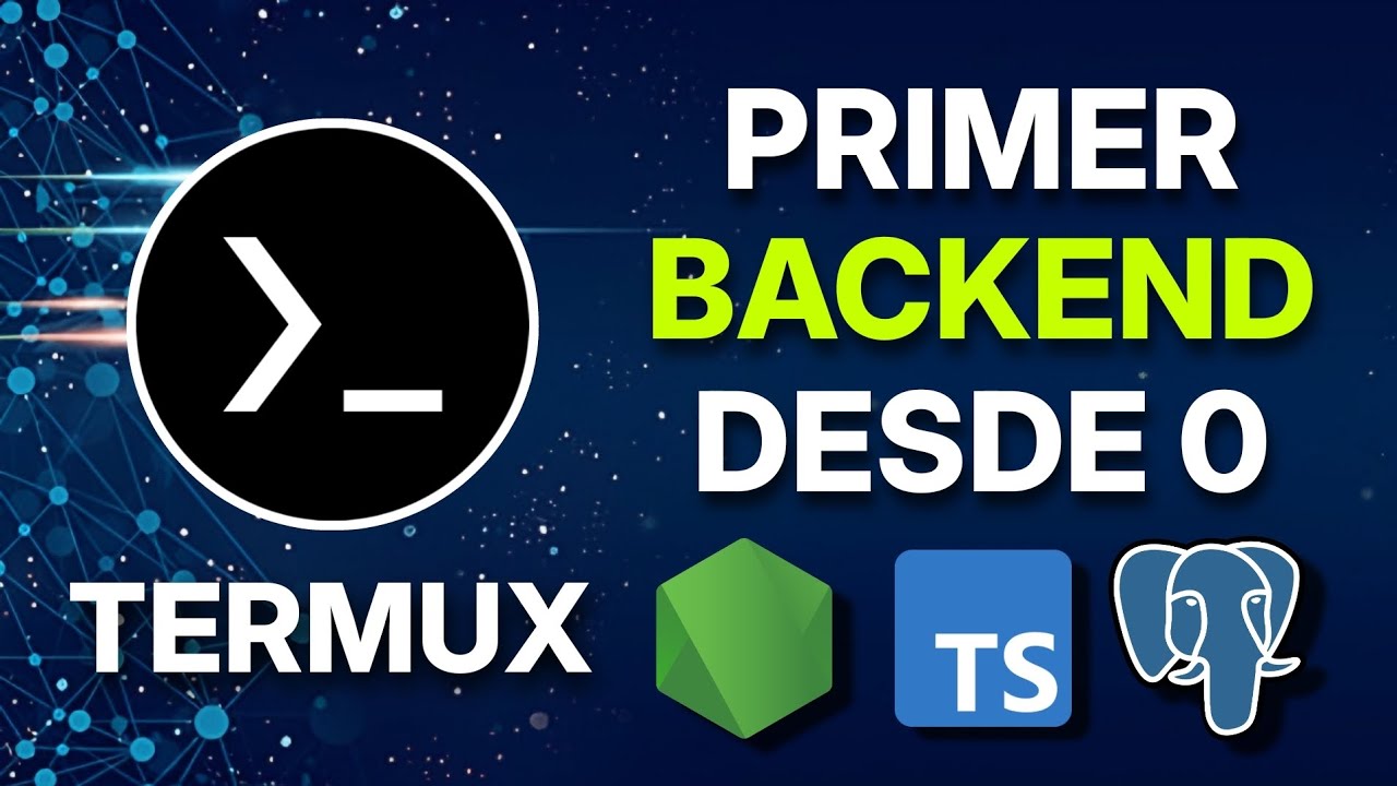 BACKEND DESDE CERO EN TERMUX | TypeScript | Node.js | PostgreSQL - YouTube