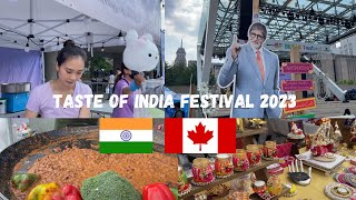 Taste of India Food Festival 2023 in Toronto | Day 1 | Food | Shopping | Bollywood Dance & Music