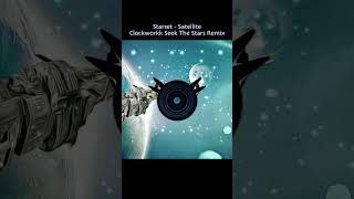 Starset - Satellite - (Clockworkk Seek The Stars Remix)