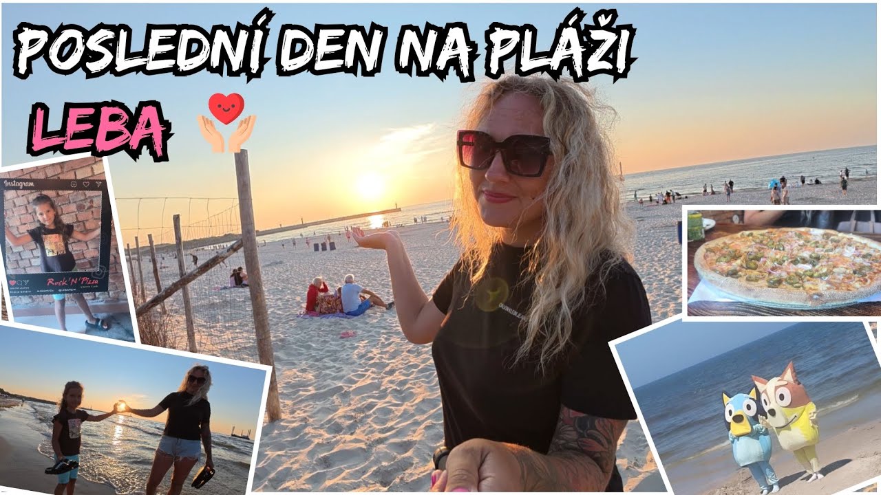 POLSKO 🇵🇱 LEBA 2025 I Posledni den na PLÁŽI 🌴 Koho jsme potkali? 😯 Večeře v restauraci I Procházka 