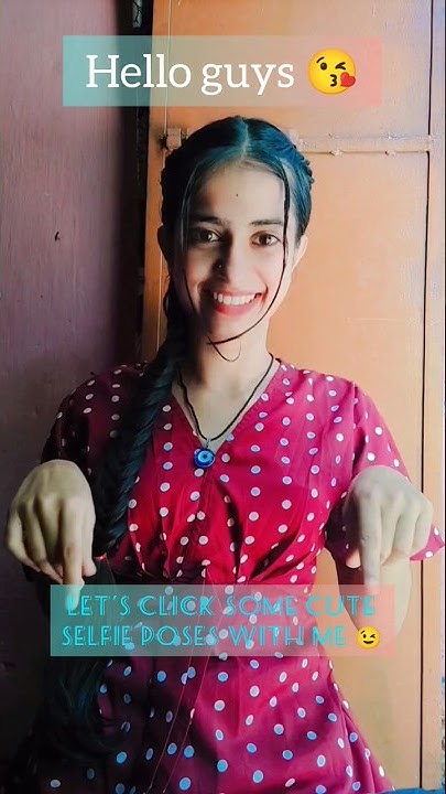  cute selfie poses 😉 ♥️#like #viral #trending#viralvideo #follow# ...