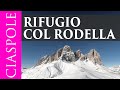 Rifugio Col Rodella partendo dall'Hotel Lupo Bianco