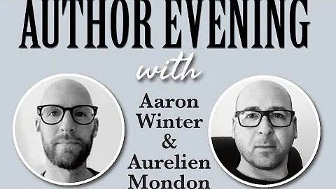 Author Evening with Aaron Winter & Aurelien Mondon...