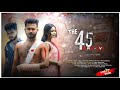 The 45 fortyfive  hindi film  love story  the film artist