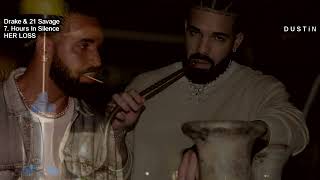 Drake &amp; 21 Savage ▼ Hours In Silence ⥼Subtitulado Español⥽