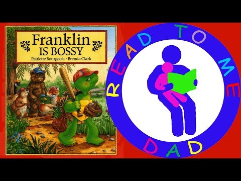 Franklin is Bossy