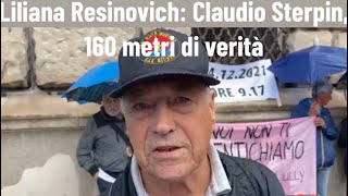 Liliana Resinovich: Claudio Sterpin, 160 metri di verità