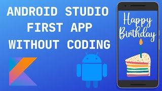 How to create a simple Android app without coding in Android Studio screenshot 4