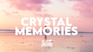 AWAKEND - Crystal Memories [Lyrics]