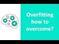 How to overcome Overfitting and Underfitting?