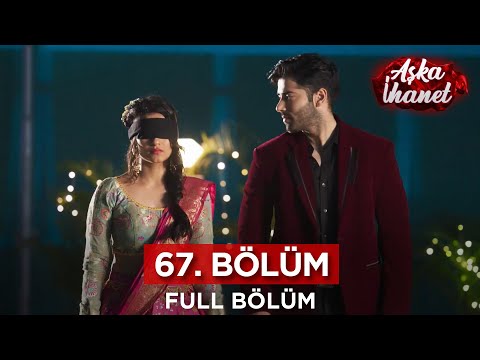 Aşka İhanet Hint Dizisi | 67. Bölüm