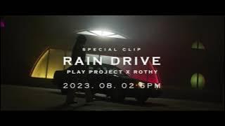 [Teaser] 로시 (Rothy) - Rain Drive (8/2 6PM 발매)