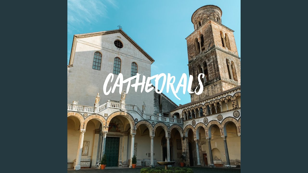 Watch Cathedrals on YouTube Watch Cathedrals on YouTube