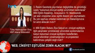 “MEB, cinsiyet eşitliğini zemin alacak mı?”