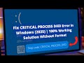 How to Fix CRITICAL PROCESS DIED BSOD in Windows 10/11 | Easy Fix