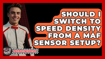 Should I Switch To Speed Density From A MAF Sensor Setup? - The Racing Xpert