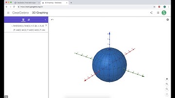 Graphing Spherical Coordinates in GeoGebra 3D (Part 1): A Sphere