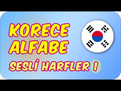 Korece Alfabe - Sesli Harfler - 1