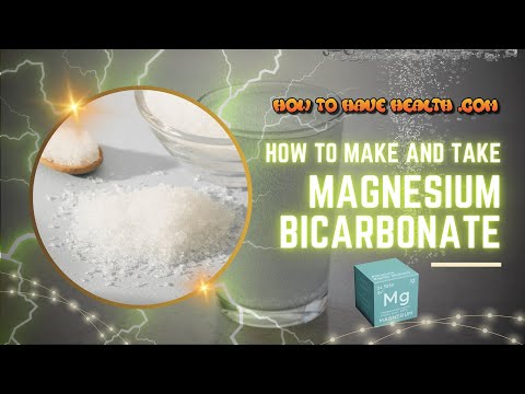 HTHH How to Make and Take Magnesium Bicarbonate