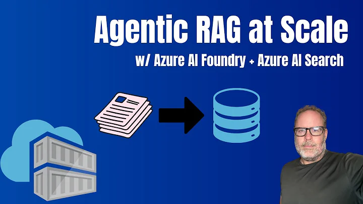 Agentic RAG at Scale with Azure AI Search and Azure AI Foundry