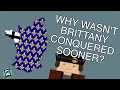 The History of Brittany's Independence