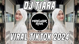DJ JIKA KAU BERTEMU AKU BEGINI -DJ TIARA VIRAL TIKTOK 2024