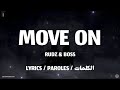 Rudz  boss  move on  lyrics tnl