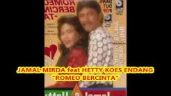Pop Dangdut 1990an  -- ROMEO BERCINTA  -- Jamal Mirdad ft. Hetty Koes Endang  - Durasi: 4:03. 