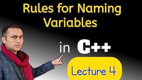 Rules for naming variables in C++||Jamshed