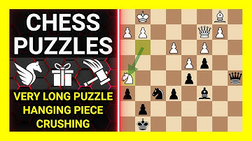 Chess Puzzles to Practice. Themes: Very long puzzle, Hanging piece, Crushing. Learn Chess