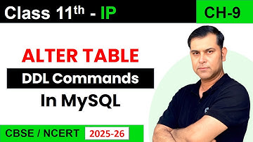 ALTER TABLE in MySQL | DDL Commands | Class 11 IP | Practical Explanation | S4SUREN