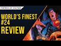 HEIR TO THE KINGDOM: FINALE | Batman/Superman: Worlds Finest #24